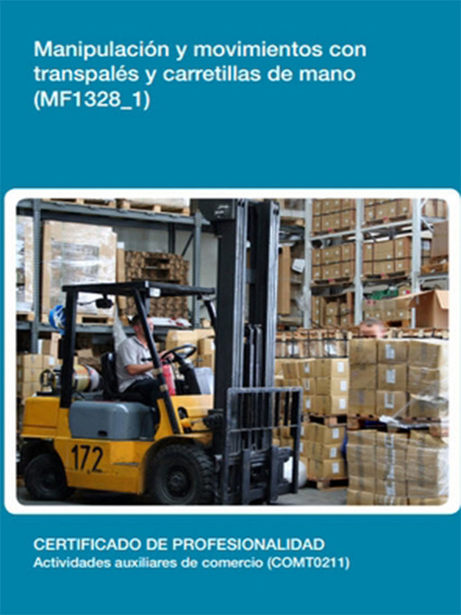 Title details for MF1328_1--Manipulación y movimientos con transpalés y carretillas de mano by Lidia Herrera Madiedo - Wait list